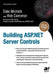 Building ASP.Net Server Controls by Dale Michalk