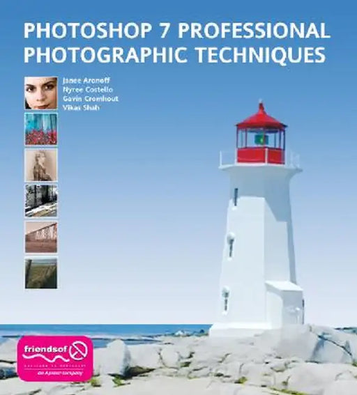 Photoshop 7 Professional Photographic Techniques by Shahid Shah