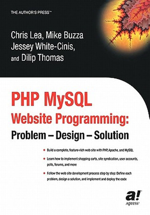 PHP MySQL Website Programming: Problem - Design - Solution by Dilip Thomas