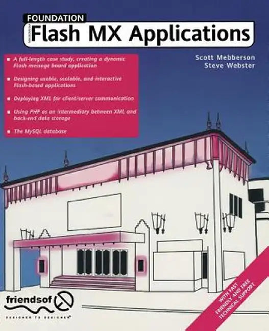 Foundation Flash MX Applications by Steve Webster