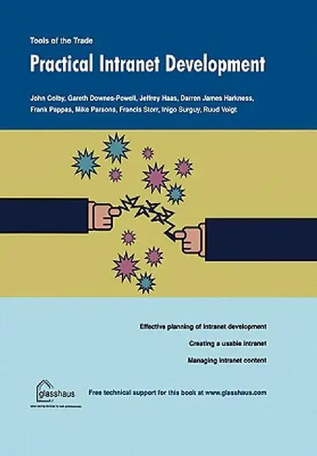 Practical Intranet Development by John Colby