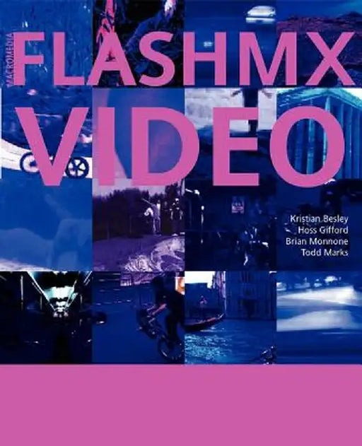 Flash MX Video by Kristian Besley