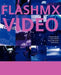 Flash MX Video by Kristian Besley