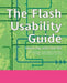 The Flash Usability Guide by Andrew Kirkpatrick