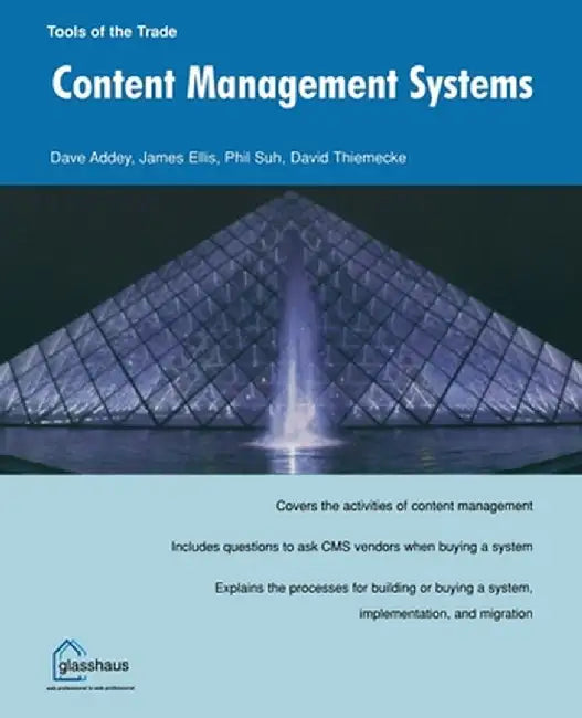 Content Management Systems (Tools of the Trade) by Dave Addey