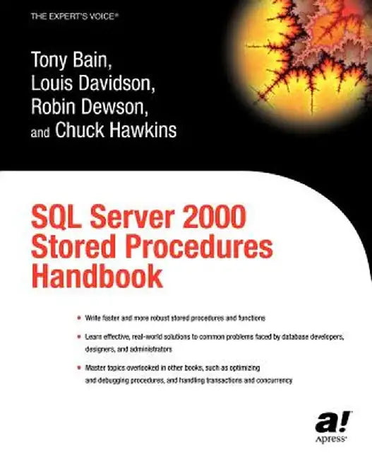 SQL Server 2000 Stored Procedures Handbook by Robin Dewson