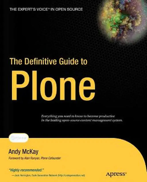 The Definitive Guide to Plone by Andy McKay