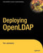 Deploying OpenLDAP by Tom Jackiewicz