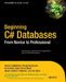 Beginning C# Databases: From Novice to Professional by Scott Allen