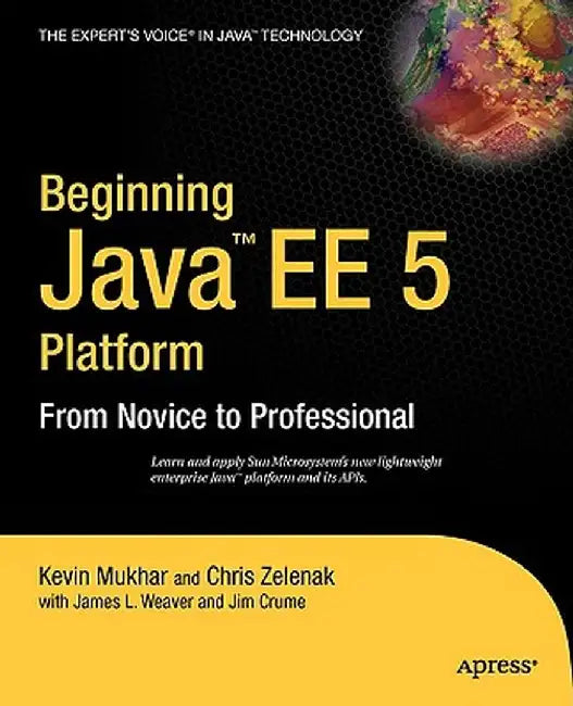 Beginning Java EE 5 by Kevin Mukhar