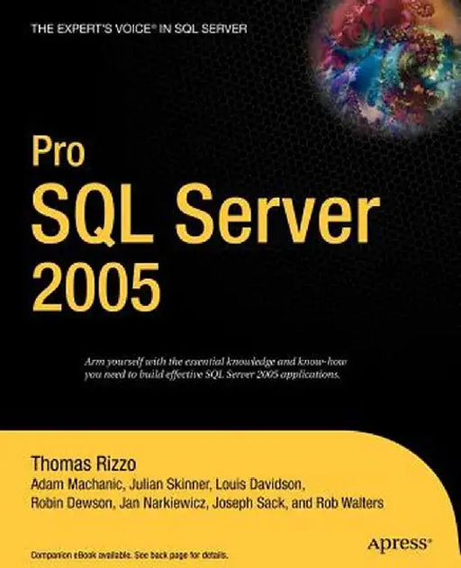 Pro SQL Server 2005 by Robin Dewson