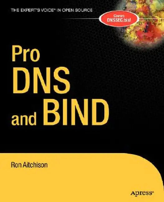 Pro DNS and BIND by Ron Aitchison