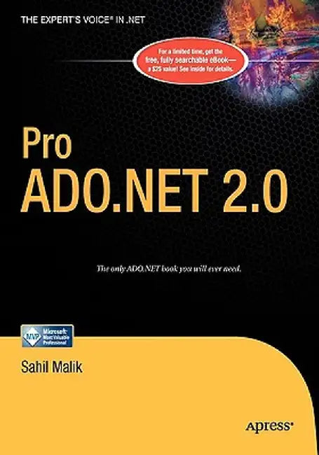 Pro ADO.NET 2.0 by Nick Malik