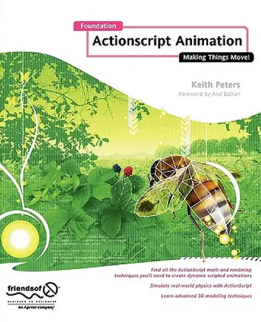 Foundation ActionScript Animation: Making Things Move! by Keith Peters