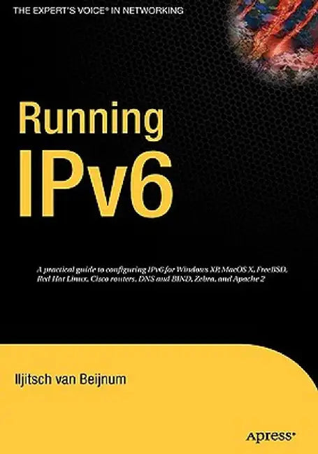 Running Ipv6 by Iljitsch Van Beijnum