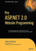 Pro ASP.Net 2.0 Website Programming by Damon Armstrong
