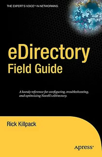 Edirectory Field Guide by Rick Killpack