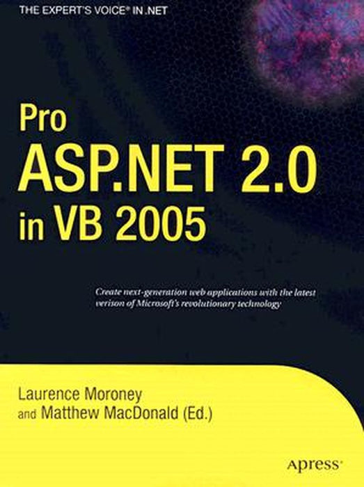 Pro ASP.Net 2.0 in VB 2005 by Laurence Moroney