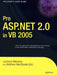 Pro ASP.Net 2.0 in VB 2005 by Laurence Moroney