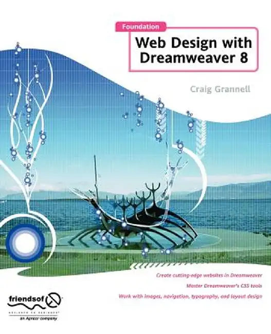 Foundation Web Design with Dreamweaver 8 by Craig Grannell
