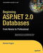 Beginning ASP.NET 2.0 Databases: From Novice to Professional by Damien Foggon