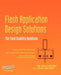 Flash Application Design Solutions: The Flash Usability Handbook by Nick Cheung