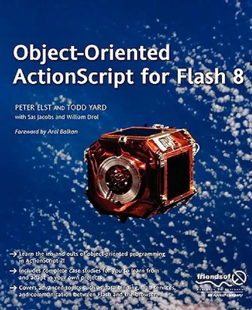 Object-Oriented ActionScript for Flash 8 by Peter Elst