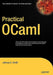 Practical Ocaml by Joshua B. Smith