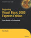 Beginning Visual Basic 2005 Express Edition: From Novice to Professional by Heather Wright