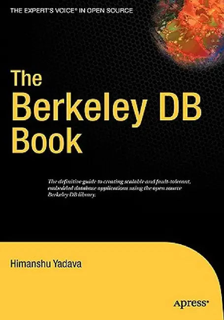The Berkeley DB Book by Himanshu Yadava