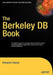 The Berkeley DB Book by Himanshu Yadava