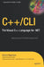 C++/CLI Primer: The Visual C++ Language for .NET by Gordon Hogenson