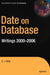Date on Database: Writings 2000-2006 by Christopher Date