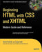 Beginning HTML with CSS and XHTML: Modern Guide and Reference by Craig Cook