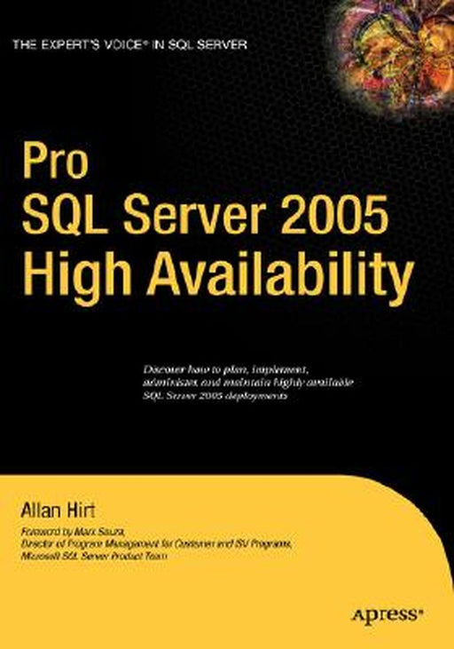 Pro SQL Server 2005 High Availability by Allan Hirt