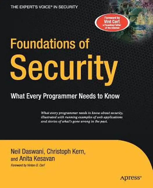 Foundations of Security: What Every Programmer Needs to Know by Christoph Kern