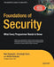 Foundations of Security: What Every Programmer Needs to Know by Christoph Kern