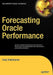 Forecasting Oracle Performance by Craig Shallahamer