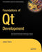 Foundations of Qt Development by Johan Thelin