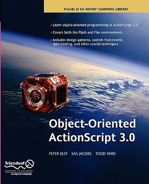 Object-Oriented ActionScript 3.0 by Peter Elst