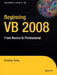 Beginning VB 2008: From Novice to Professional by Christian Gross