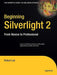 Beginning Silverlight 2: From Novice to Professional by Robert Lair