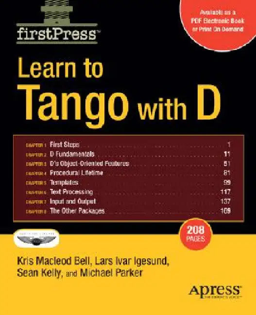Learn to Tango with D by Kris Bell, Lars Ivar Igesund, Sean Kelly