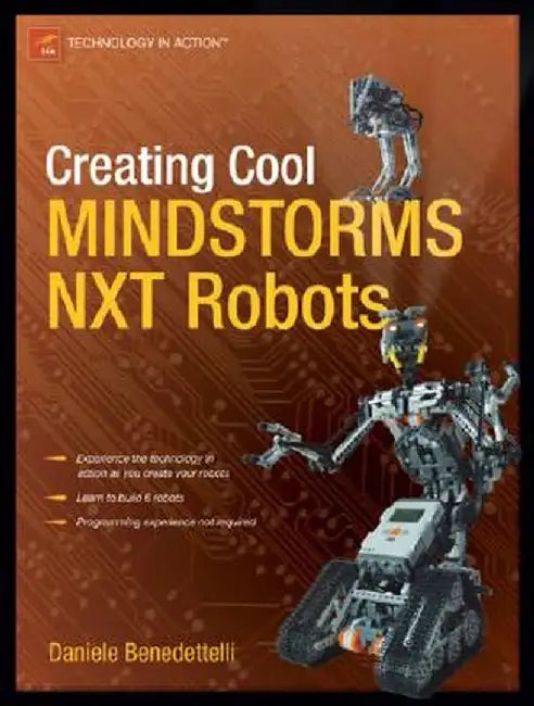 Creating Cool MINDSTORMS NXT Robots by Daniele Benedettelli