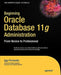 Beginning Oracle Database 11g Administration: From Novice to Professional by Ignatius Fernandez