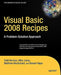 Visual Basic 2008 Recipes: A Problem-Solution Approach by Rakesh Rajan