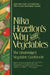 Nika Hazelton's Way with Vegetables: The Unabridged Vegetable Cookbook by Nika Hazelton
