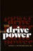 The Drive for Power by Arnold A. Hutschnecker