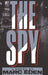 The Spy by Marc Eden