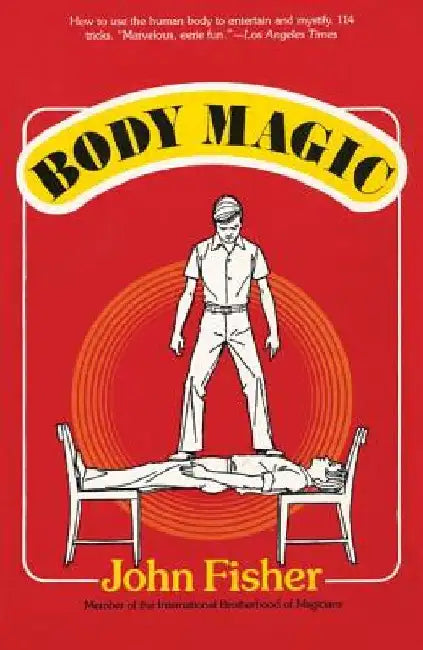 Body Magic by John Fisher